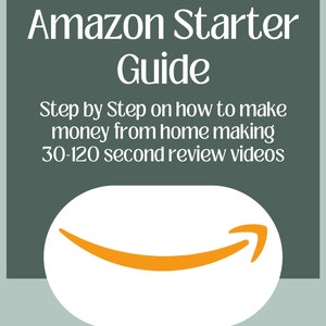 Op de afbeelding: Een groene en witte afbeelding met de tekst "Amazon Starter Guide" en het Amazon-logo. De tekst onder het logo luidt "Stap voor stap hoe je geld kunt verdienen vanuit huis door 30-120 seconden durende reviewvideo's te maken".
