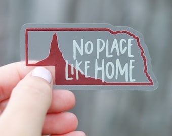 No Place Like Home- Nebraska Sticker | Husker Vinyl Sticker | Chimney Rock sticker | Nebraska State Vinyl Sticker
