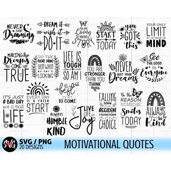 Motivational Quote Svg Bundle, Inspirational Quote Svg, Positive Quote Svg,  Motivation Svg, Sayings Svg 