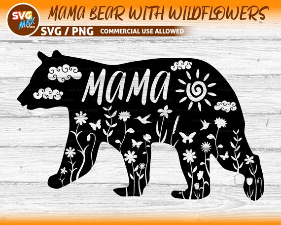 Download Mama Flower Svg Mama Svg Instant Download Mom Shirt Design Mama Bear Svg Bear Svg Mom Life Svg Mama Life Svg Cut File For Silhouette Digital Art Collectibles Kromasol Com