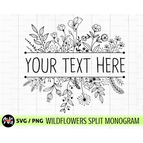 Floral border svg, floral frame svg, flower border svg, split monogram svg, floral monogram svg wildflower svg, hand drawn svg, floral svg