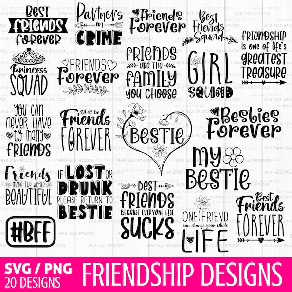 friends svg bundle, bff svg, best friend svg, besties svg, inspirational svg, friendship quotes, positive quote svg, motivation svg