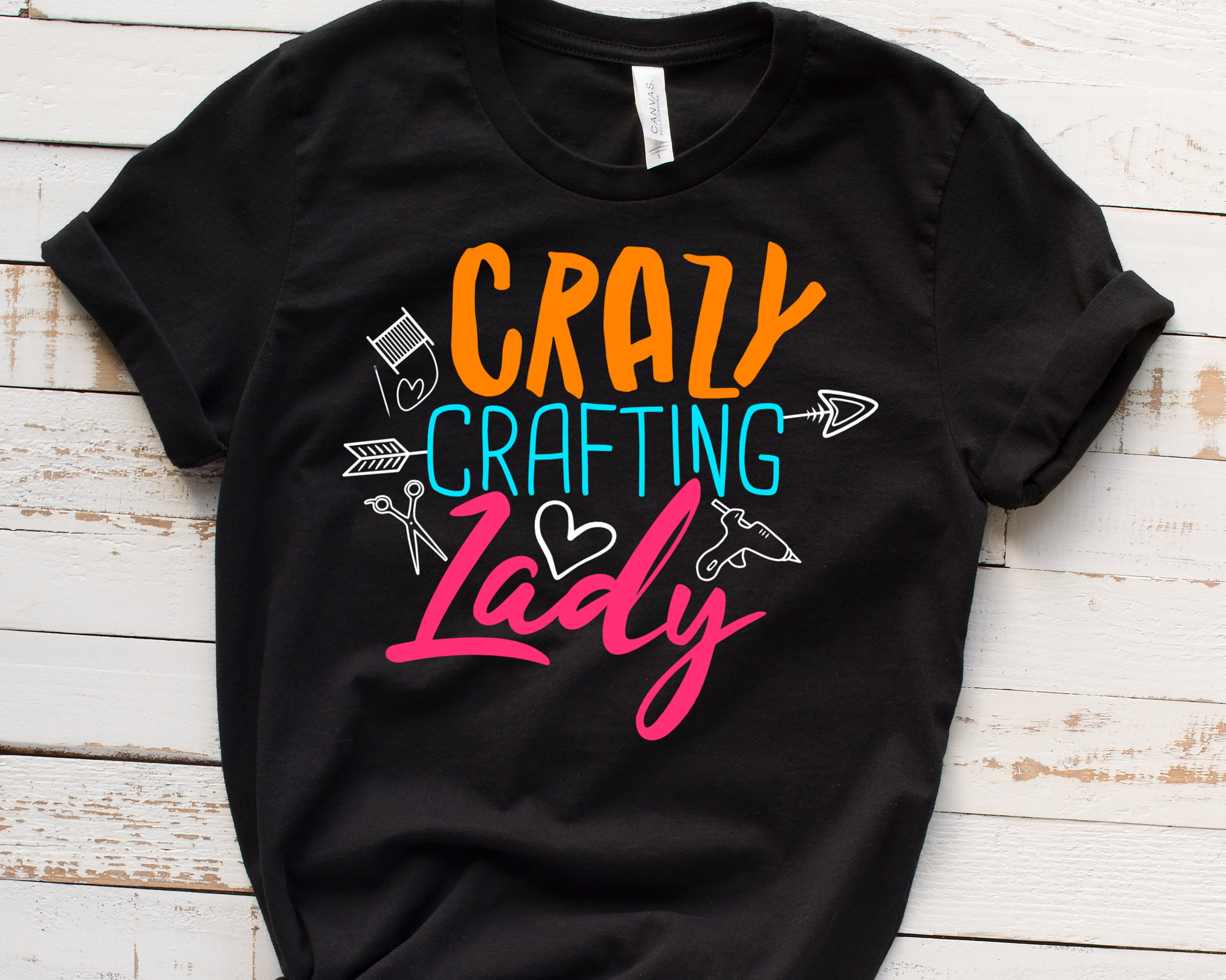 Crazy Crafting Lady Svg Png Crafty Svg Funny Crafting Shirt - Etsy