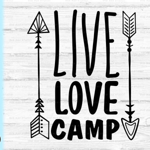 Live love camp svg, png, camp life svg, camping shirt svg, camping svg, adventure svg, hiking svg, travel svg