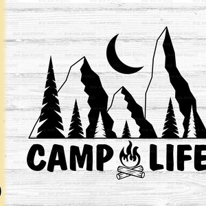 Camp life svg, png, camping shirt svg, camping svg, campfire svg, adventure svg, hiking svg, travel svg, mountains, svg