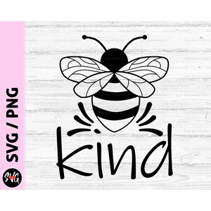 Soyez gentil svg, svg aimable abeille, métal santé svg, svg gentillesse, svg inspirant, motivation svg, svg citation abeille, fichier coupé pour Cricut