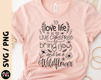 To love life svg, mental health svg, joy svg, boho svg, positive quote svg, kindness svg, inspirational svg, motivational svg,