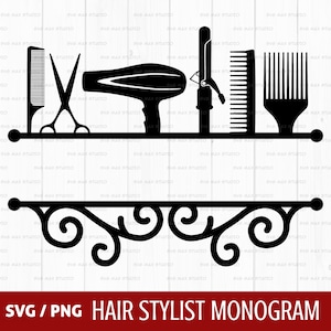 Hair stylist svg, hairdresser svg, Barber svg, hair stylist split frame, split monogram svg, cut file for cricut and silhoutte