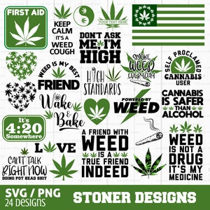 Weed svg bundle, weed quotes svg, stoner svg, blunt svg, cannabis svg, weed leaf svg, marijuana svg, pot svg, cut file for cricut