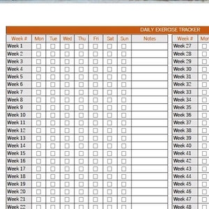 May include: A printable daily exercise tracker spreadsheet with a brown header and black text. The spreadsheet is divided into 52 weeks, with columns for each day of the week and a notes column.  The spreadsheet is designed to be printed on US letter-sized paper.
