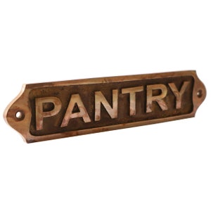Pantry Door sign - Solid Brass Plaques - Waterproof Door plaques - Vintage Door sign
