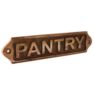 Vintage Cast Brass Pantry Door Sign - Victorian Style