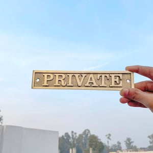 Handcrafted Solid Brass &quot;PRIVATE&quot; Sign: Vintage Style Door Plaque