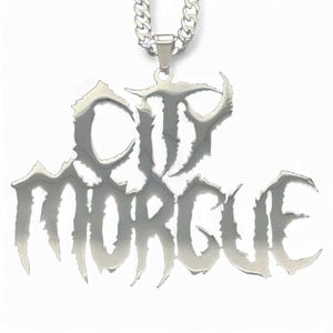 CITY MORGUE Necklace! Polished Stainless Steel Pendant + Stainless Steel Chain (ZillaKami SosMula Wardogs As Good As Dead MST Trap Metal)