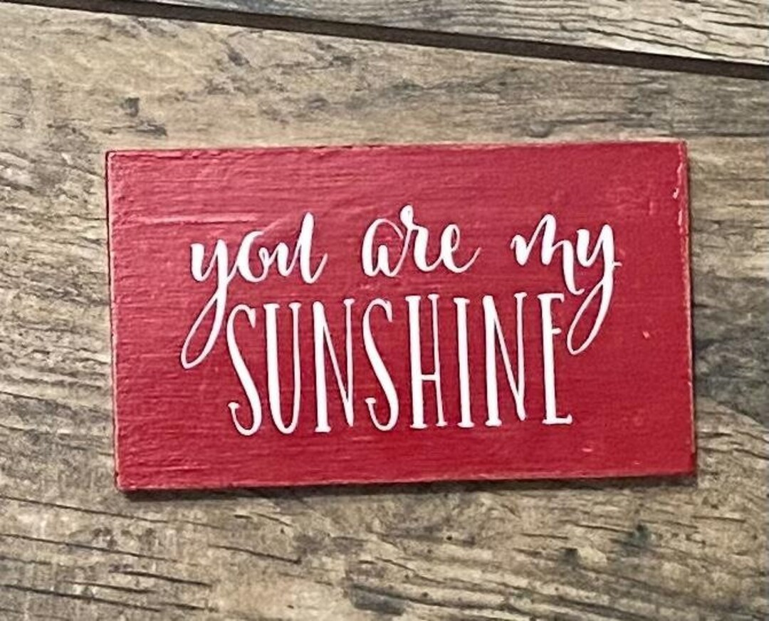 You Are My Sunshine Wood Sign Etsy