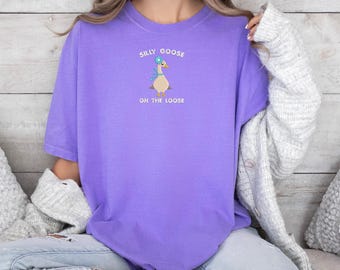 Funny Goose Shirt Embroidered Comfort Colors Embroidered Silly Goose Shirt Funny Goose Tshirt Embroidered Funny Goose Shirt Gift
