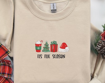 Felpa ricamata Tis The Season, pullover natalizio ricamato, maglione invernale per le feste, regalo accogliente per uomini e donne