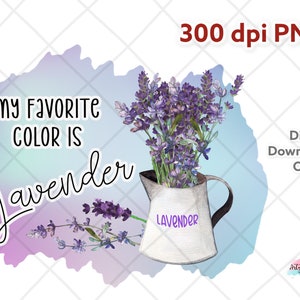 Lavender Plant PNG: My Favorite Color Sublimation Design (Digital Download)