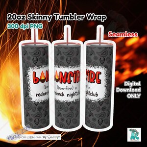 Definizione falò Tumbler Wrap, 20oz Skinny Straight, PNG 300 dpi, Sublimazione, Download, Portachiavi PNG, Involucro falò, Involucro Bandana, Umorismo