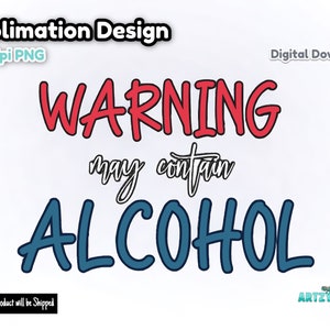 Avertissement peut contenir de l'alcool, rouge, blanc et bleu, 300 dpi PNG, design par sublimation, téléchargement numérique, porte-clé PNG, patriotique, jour du souvenir