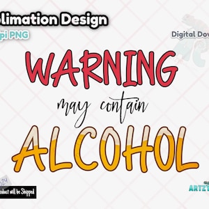 Avertissement peut contenir de l'alcool, 300 dpi PNG, design par sublimation, téléchargement numérique, porte-clé PNG, bière, Memorial Day, cadeau papa, fête des pères