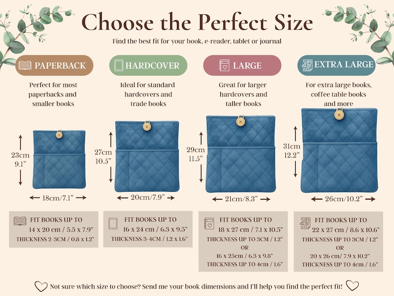 May include: A size guide chart for blue quilted book sleeves featuring four sizes: Paperback (9.1 x 7.1 inches), Hardcover (10.5 x 7.9 inches), Large (11.5 x 8.3 inches), and Extra Large (12.2 x 10.2 inches), each with a button closure and dimensions.