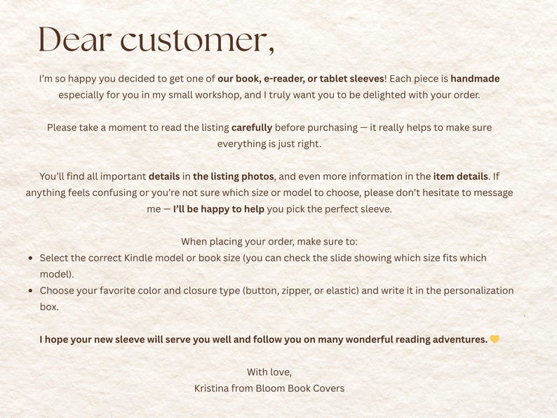 May include: A customer information card with dark brown text on a textured off-white background. The text addresses book, e-reader, and tablet sleeve orders, providing instructions on selecting models, sizes, colors, and closure types like buttons.