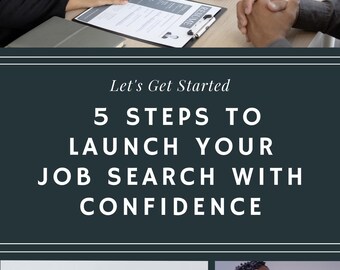 5 Steps to Launch Your Job Search with Confidence | Digital Career Guide