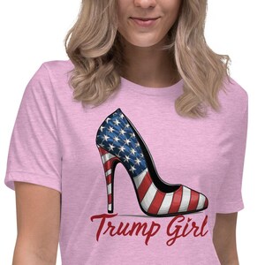 Trump Girl Shirt, Women&#39;s Relaxed, Conservative, Vote Trump Shirt, Republican Shirt, Trump Girl TShirt, ProTrump Shirt, Trump Supporter