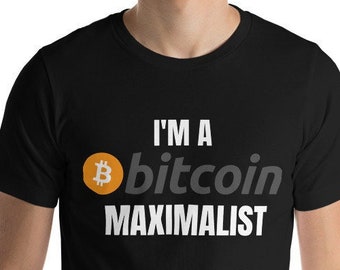 Bitcoin Maximalist T-Shirt: Funny Crypto Tee
