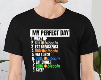 Funny "My Good Day" Bitcoin T-Shirt, Crypto Gift