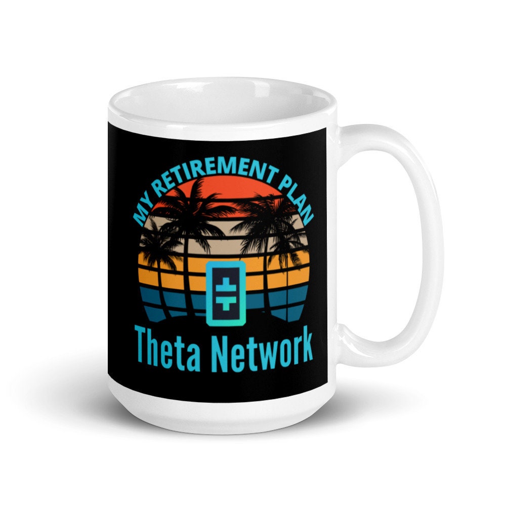 Theta Network Crypto Mug: My Retirement Plan, Glossy Ceramic - Etsy