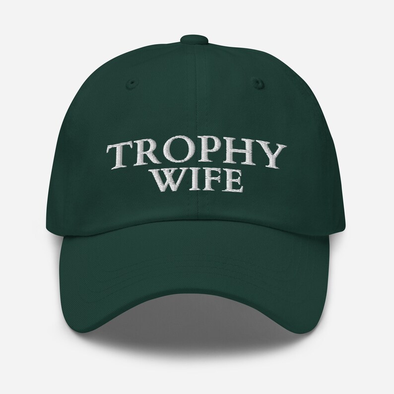Trophy Wife Hat, Embroidered Trophy Wife Hat, Classic Dad Hat, Trophy Wife Embroidered Hat, Funny Wife Gift, Funny Mothers Day Gift