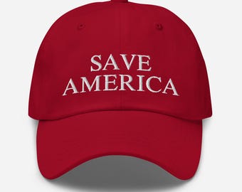 Save America Hat: Embroidered MAGA Cap
