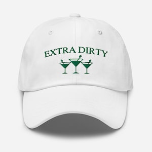 Martini Hat, Embroidered Hat, Dirty Martini Hat, Dad Hat, Martini Lover Hat, Gift for Her, Cute Womens Hat, Cute Women&#39;s Hat, Cute Girls Hat
