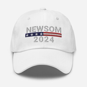 Gavin Newsom 2024, Dad Hat, Newsom Hat, Newsom Merch, Newsom 2024 Hat
