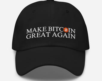 May include: Black baseball cap with white embroidered text that reads "Make Bitcoin Great Again" with a small orange Bitcoin symbol.