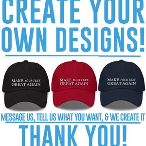 Make America Great Again Hat TRUMP PARODY Hat Make America Great Again Parody Dad Hat CUSTOM Text Dad Hat Personalized Baseball Hat
