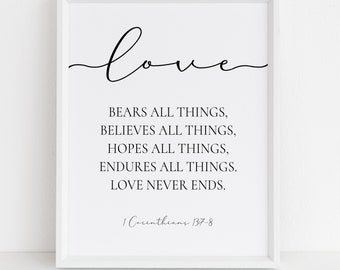 Love Bears All 1 Corinthians 13:7-8 Scripture Art Print Unframed Christian Wall Art Home Decor A Gift for Weddings, Showers, Valentines