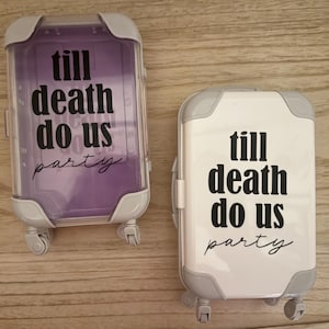 Bride or Die suitcases Bachelorette, RIP single life, bridal funeral, custom favors, till death do us party, drinking, hangover kit, bach