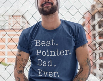 Pointer Dad Shirt - GSP Dad Shirt - German Shorthaired Pointer Shirt - Pointer Shirt for Men - GSP Shirt - GSP Owner Gift