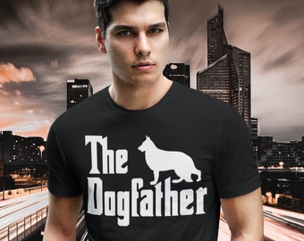 German Shepherd Dad Shirt | German Shepherd Gifts | German Shepherd Shirt for Men | German Shepherd Dogfather TShirt | GS Father T-Shirt