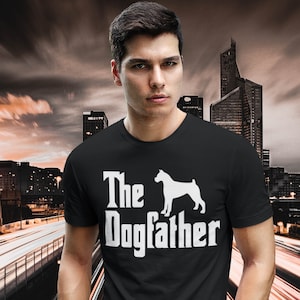 Boxer Dad Shirt | Boxer Shirt for Men | Boxer Gifts | Boxer Dog Shirt | Boxer Dog Dad | Gift for Boxer Father | Boxer Dogfather TShirt