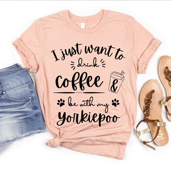 Yorkiepoo Mom Coffee Lover | Yorkiepoo Shirt | Yorkiepoo Gifts | Yorkiepoo Mom Shirt | Cute Yorkiepoo TShirt for Women | Yorkie Poodle Shirt