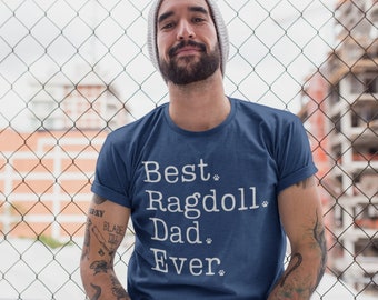 Ragdoll Dad Shirt | Ragdoll Shirt for Him | Ragdoll Gifts | Ragdoll Cat TShirt for Men | Ragdoll Father T-Shirt | Best Ragdoll Cat Dad Ever