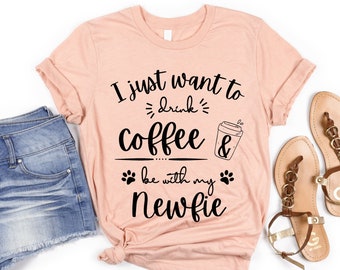 Newfie Mom Coffee Lover | Newfoundland Mom Shirt | Newfoundland Gifts | Newfie Mom TShirt | Newfoundland Dog Mom | Newfie Gift for Her