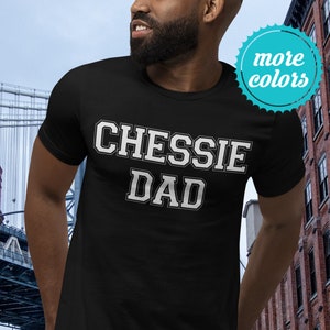 Chessie Dad Shirt | Chesapeake Bay Retriever Shirt | Chesapeake Bay Retriever Dad | Chesapeake Bay Retriever Gifts | Chessie Gift TShirt