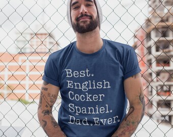 Englisch Cocker Spaniel Dad Shirt | Cocker Spaniel Shirt für Männer | Cocker Papa TShirt | Cocker Spaniel Geschenke | Bester Cocker Spaniel Vater