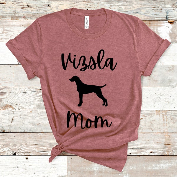 Vizsla Mom Shirt, Hungarian Vizsla Shirt, Vizsla Gifts, Vizsla Shirt for Women, Vizsla TShirt Womens, Vizsla T Shirt, Vizsla Mom Gift