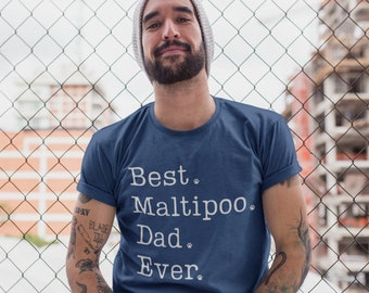 Maltipoo Dad Shirt | Maltipoo Shirt | Maltipoo Gifts | Best Maltipoo Dad Ever TShirt | Maltipoo Dog Dad | Maltese Poodle Father T Shirt